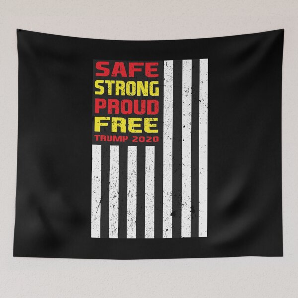 Item preview, Safe Strong Proud Free Donald Trump Supporter designed and sold by 2blackcherries.