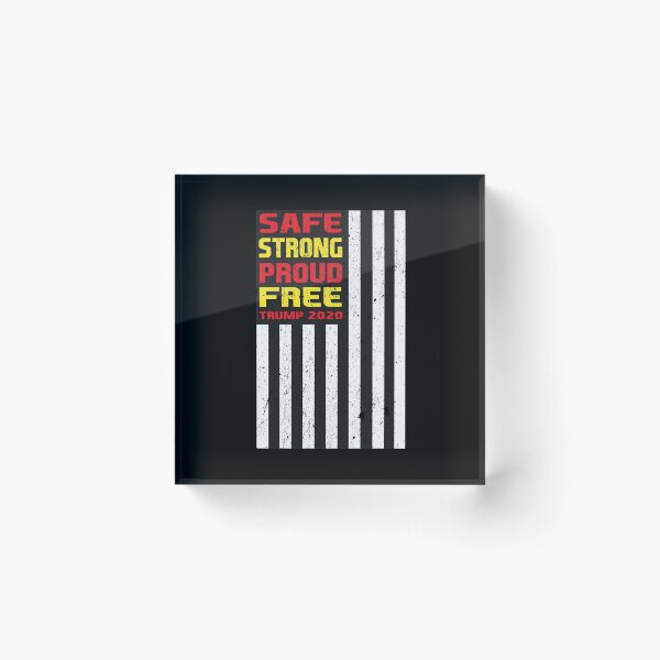 Item preview, Safe Strong Proud Free Donald Trump Supporter designed and sold by 2blackcherries.