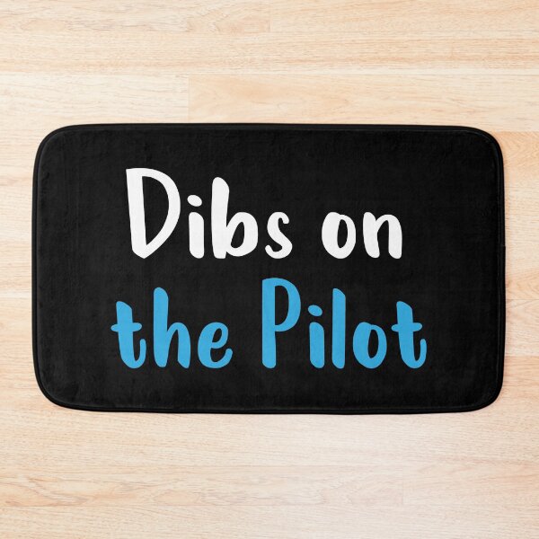 Item preview, Dibs on the Pilot :Pilot girlfriend Aviation pilot gifts plane Airplane Pilot wife  Girlfriend Pilot Wife tee designed and sold by Chamssou.
