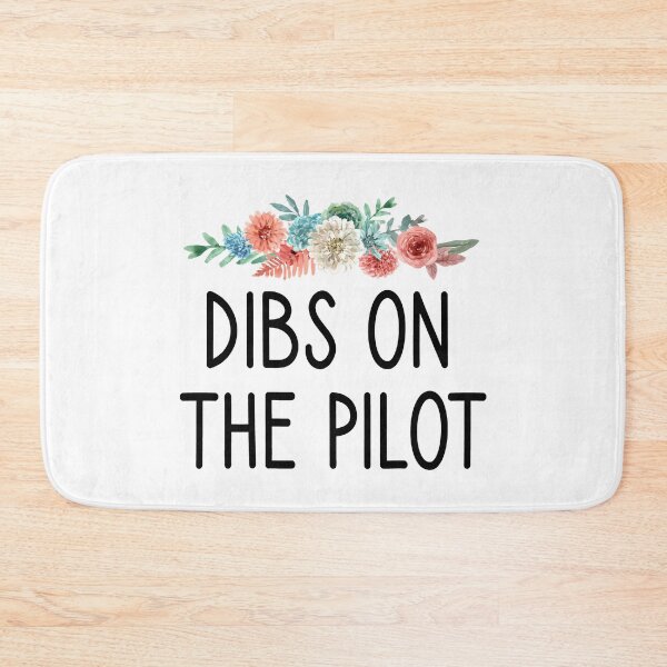 Item preview, Dibs on the Pilot :Pilot girlfriend Aviation pilot gifts plane Airplane Pilot wife Girlfriend Pilot Wife tee Floral background idea design designed and sold by Chamssou.