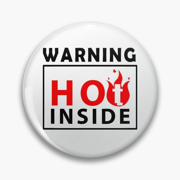 Item preview, Warning hot inside text and fire icon #2 designed and sold by Roy Store.