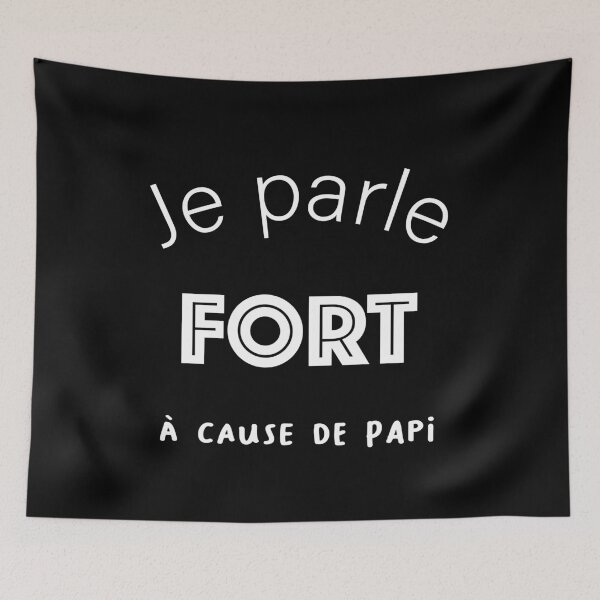 Aperçu de l'œuvre Je parle fort à cause de papi,idée cadeau connasse créée et vendue par Catcrea.