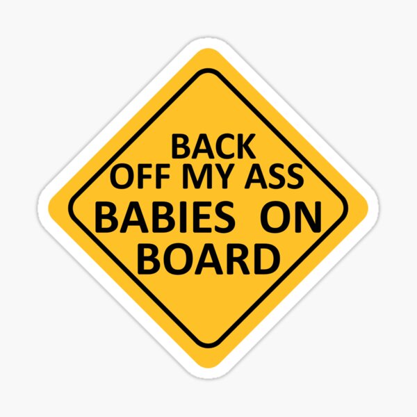 BABIES ON BOARD Sticker