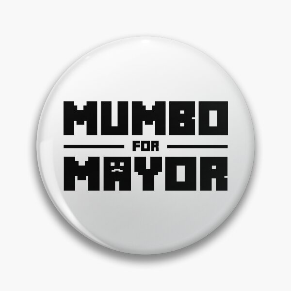 Item preview, Mumbo para alcalde designed and sold by Wolfsign.