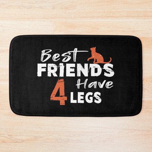 Item preview, Best Friends Have Four Legs designed and sold by SmartStyle.