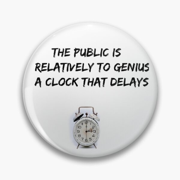 Item preview, T-Shirt The public is relatively to genius a clock that delays. designed and sold by Axel20.