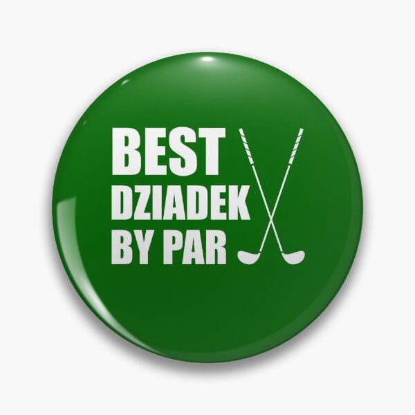 Item preview, Best Dziadek By Par Golfing Polish Grandpa designed and sold by jaycartoonist.
