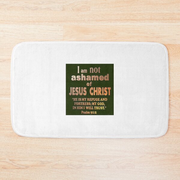 Item preview, I Am Not Ashamed Of Jesus! designed and sold by BLDAIRSH.