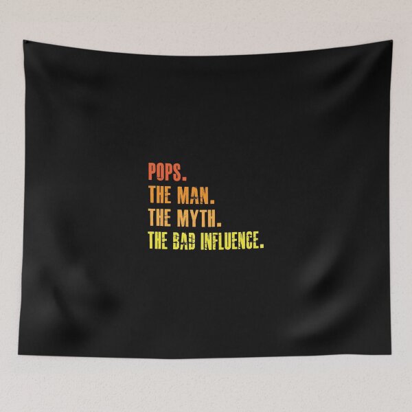 Item preview, pops the man the myth the bad influence designed and sold by sayedul987034.