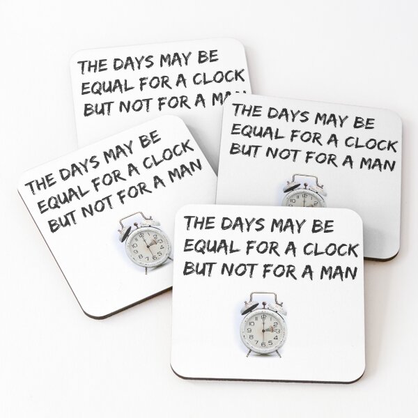 Item preview, T-Shirt The days may be equal for a clock, but not for a man. designed and sold by Axel20.