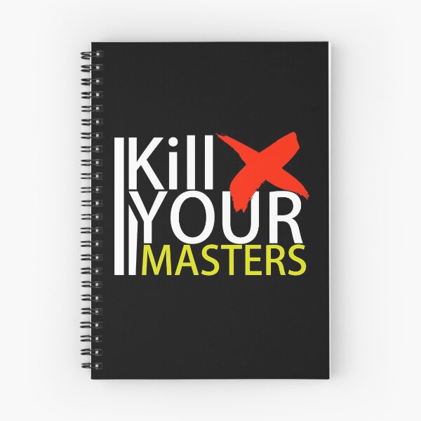 Item preview, Kill your masters designed and sold by -Your-Design-.