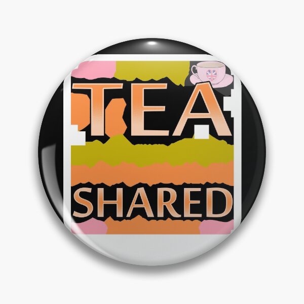 Item preview, Tea Shared an English practice to keeping calm designed and sold by BossyBrit.