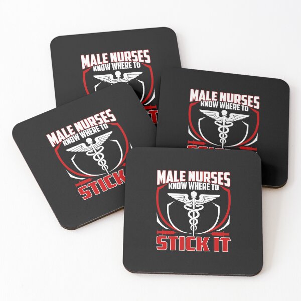 Item preview, Male Nurses Know Where to Stick It designed and sold by friendlyspoon.