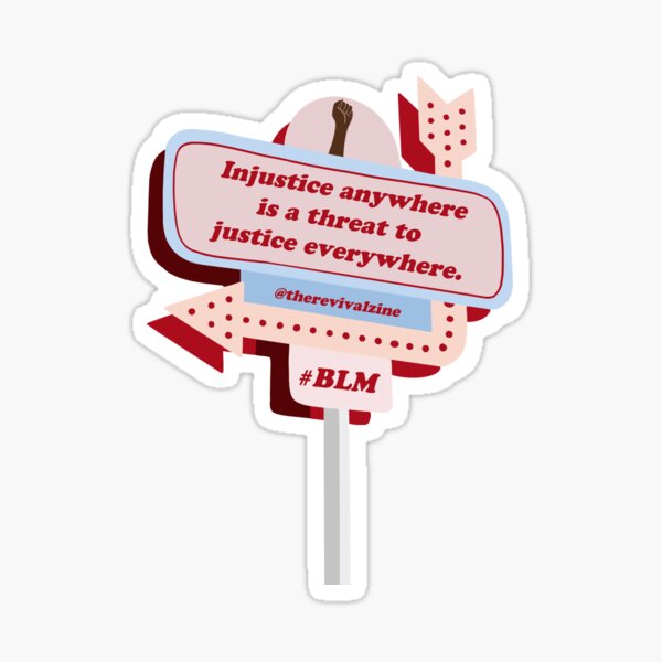 Black Lives Matter Sign: Injustice Sticker