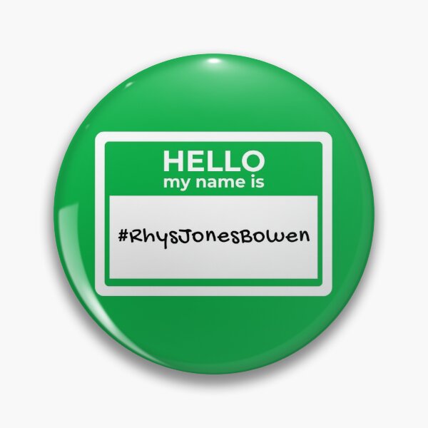 Item preview, Hello My Name Is (#RhysJonesBowen) designed and sold by Alexis Hall.