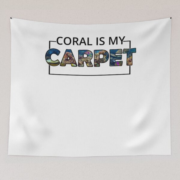 Item preview, Coral Is My Carpet For Snorkelers Amp Divers designed and sold by DaneRhodes1.