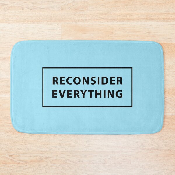 Item preview, Reconsider Everything Rethink Your Life And Society designed and sold by StudioTina.