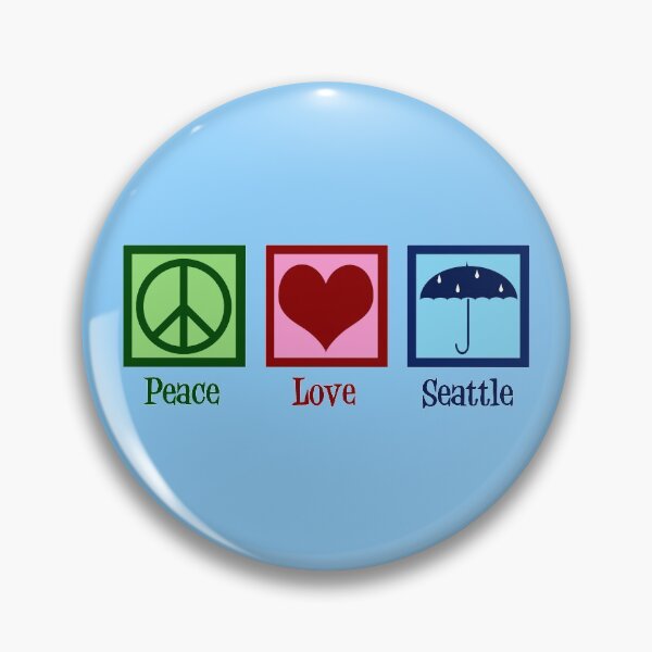 Item preview, Peace Love Seattle designed and sold by Epic Love Designs.