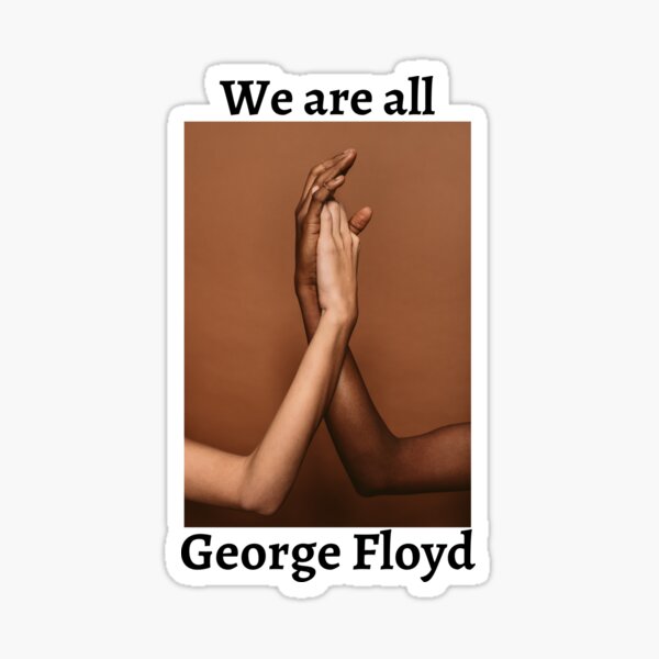 George Floyd Sticker