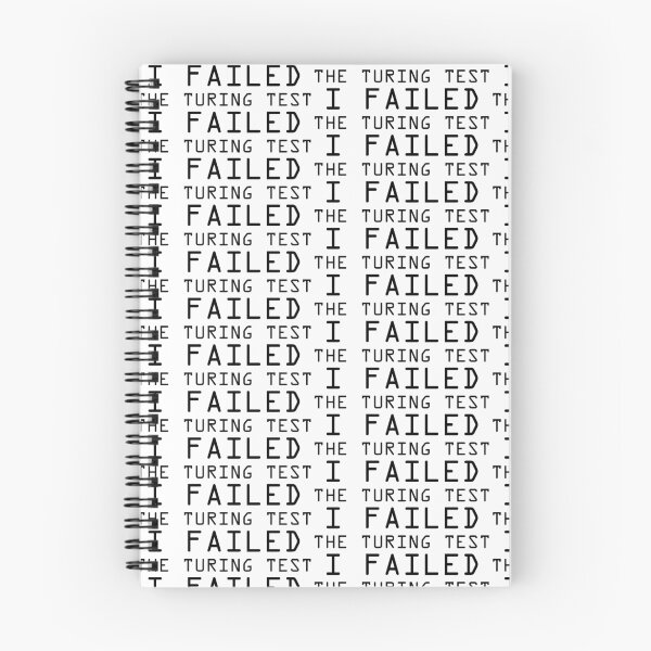 Item preview, I Failed the Turing Test designed and sold by Brandon Lampitoc.