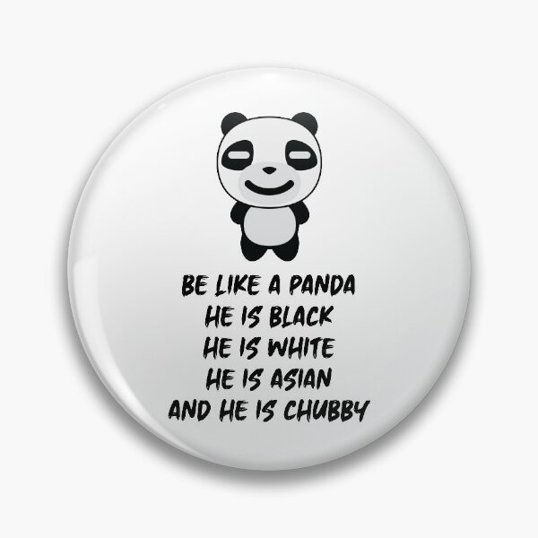 Item preview, Be Like a Panda Bear - Racial Equality Funny Design designed and sold by TrendsnHolidays.