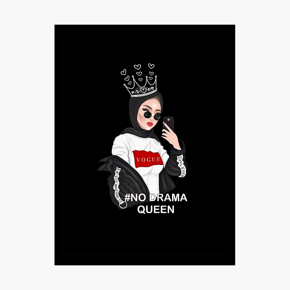 Muslimah No Drama Queen Illustration Logo Poster By Imanitasong Redbubble