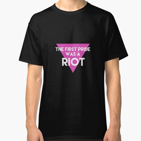 Pride Riot Classic T-Shirt