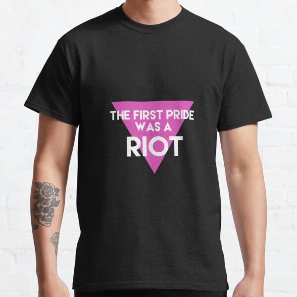 Pride Riot Classic T-Shirt