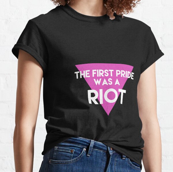 Pride Riot Classic T-Shirt