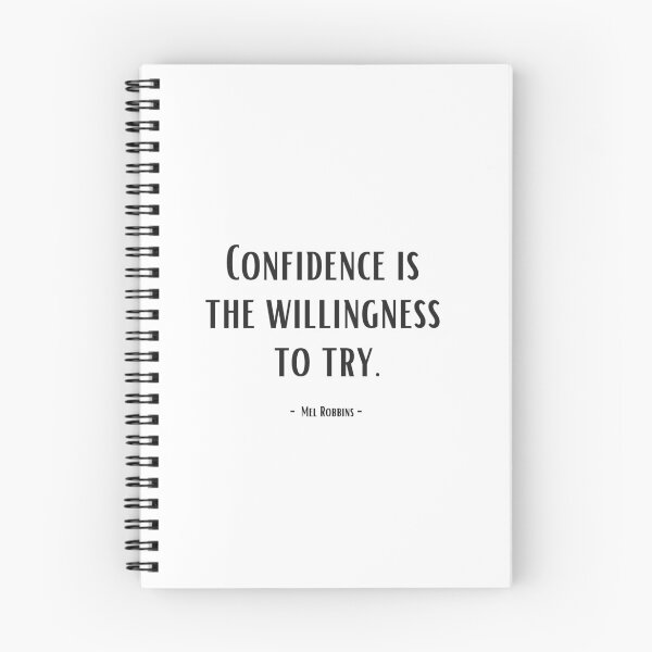Item preview, Confidence is the willingness to try. - Mel Robbins designed and sold by EnlightParis.