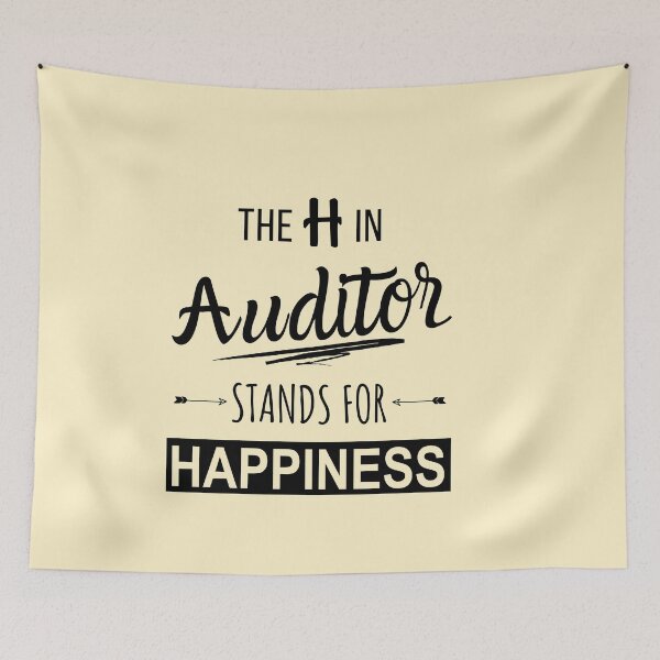 Item preview, Sarcasm The H In Auditor Stands For Happiness designed and sold by IntegrityDesign.