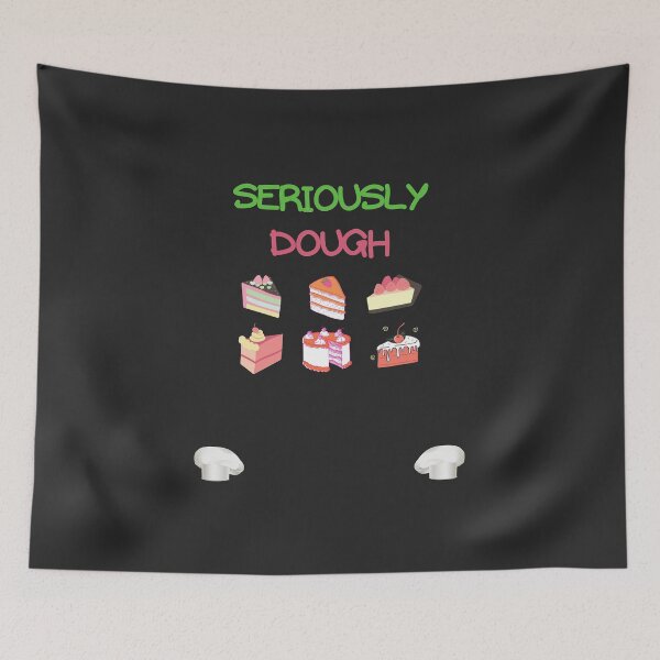Item preview, Seriously Dough Birthday gift designed and sold by GBDesigner.