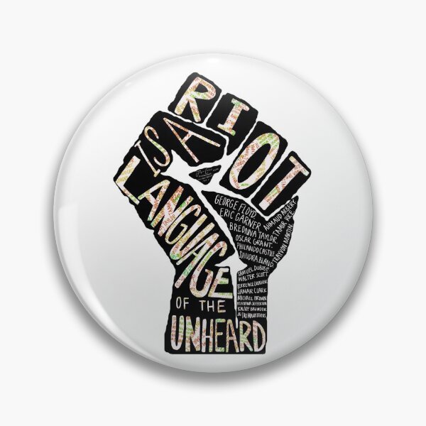 Item preview, A Riot is a Language of the Unheard designed and sold by constantcreates.