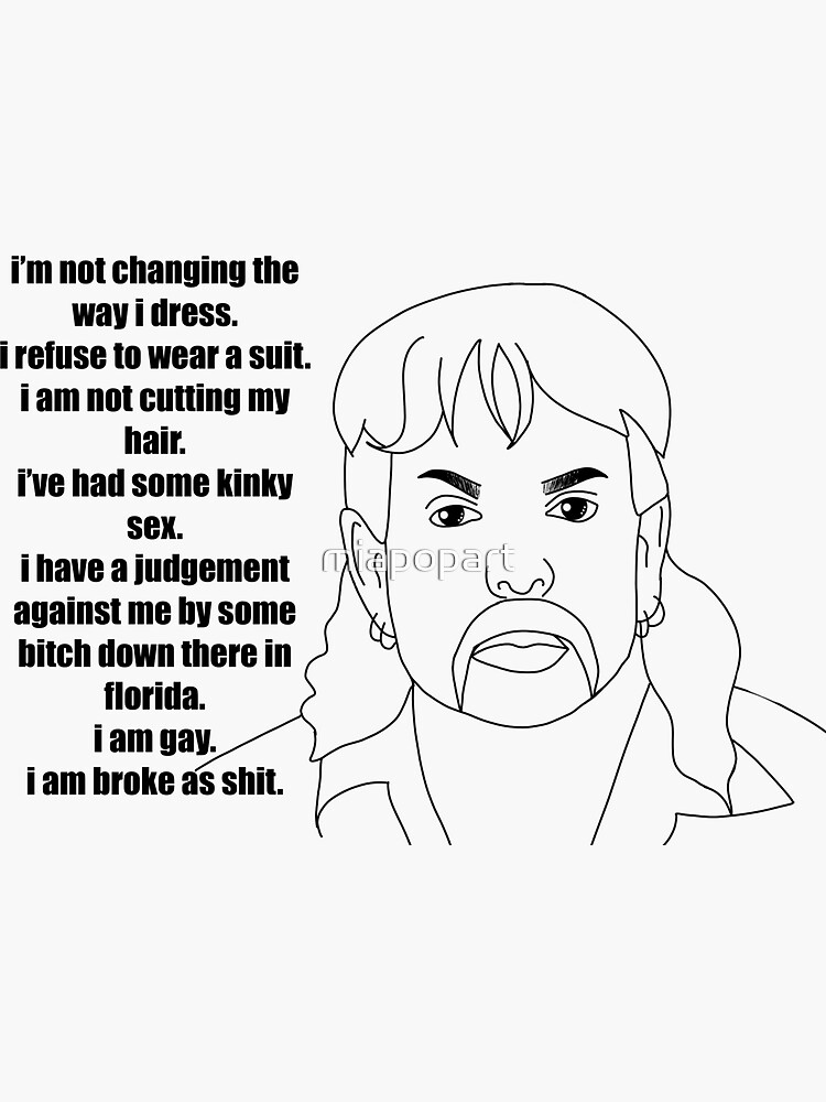 "Joe Exotic Quotes" Sticker for Sale by miapopart Redbubble