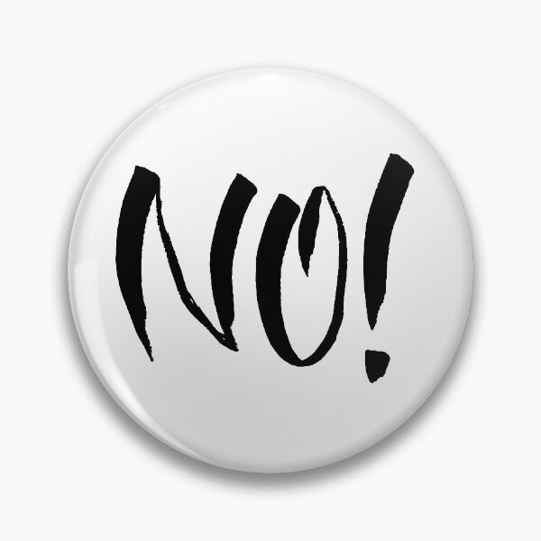 Item preview, NO type typography handwritten text designed and sold by Laura Ioana V.