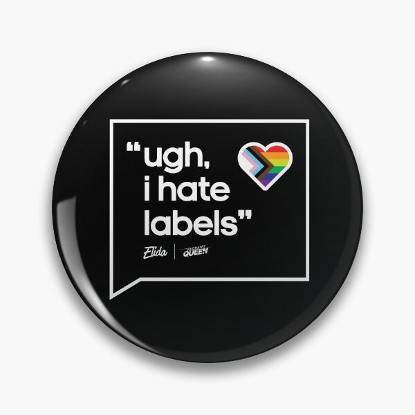 Item preview, Ugh, I Hate Labels - Vagrant Queen Pride designed and sold by ArtsyMagician.