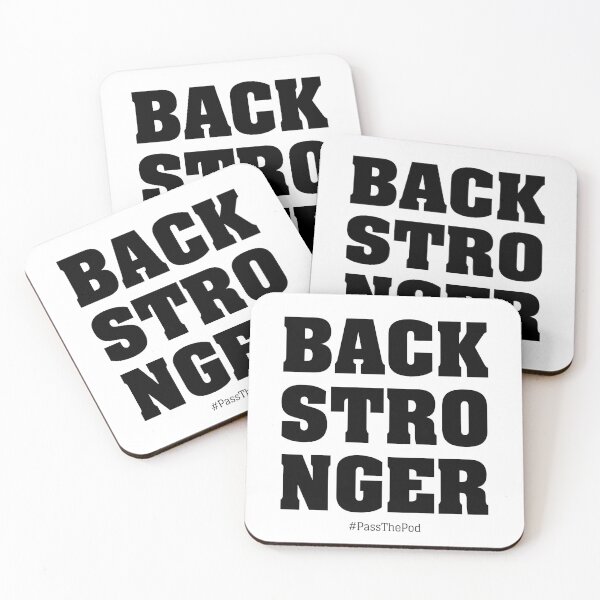 Item preview, Back Stronger | #BackStronger | That Peter Crouch Podcast | Black Print designed and sold by SJ Designs.