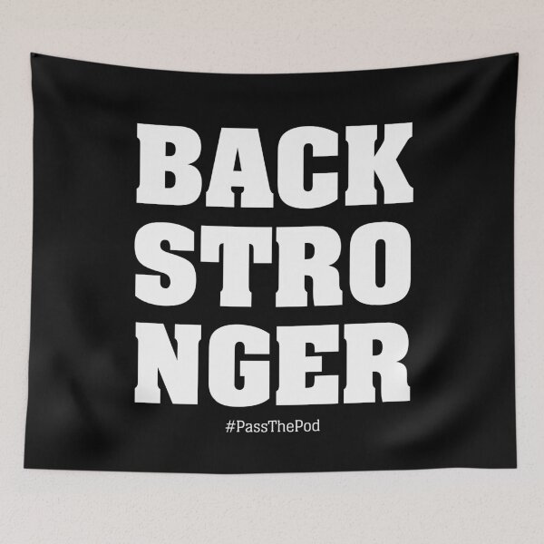 Item preview, Back Stronger | #BackStronger | That Peter Crouch Podcast | White Print designed and sold by SJ Designs.