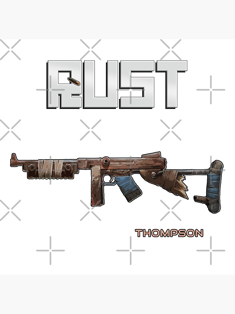 "Rust Thompson Submachine Gun" Poster for Sale by DigitalPulsion