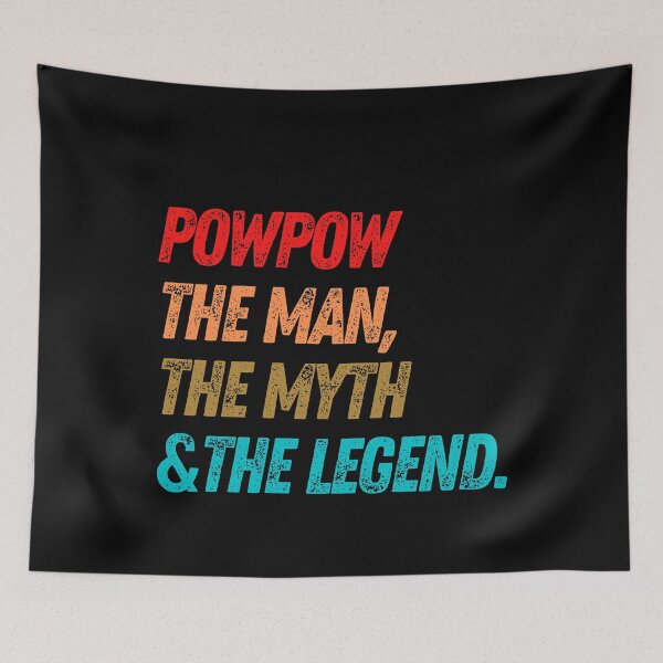 Item preview, Powpow The Man The Myth The Legend Distressed designed and sold by hasnimed.