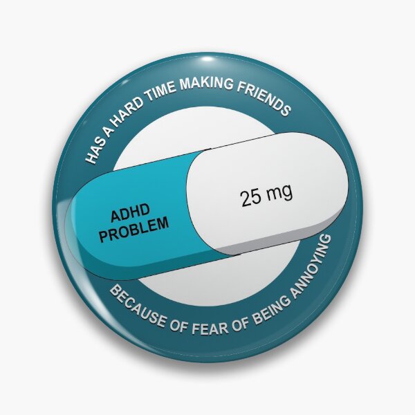 Item preview, Strattera 25mg ADHD Problem designed and sold by 1PointlessPeach.