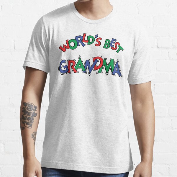 "Grandma "World's Best Grandma"" Tshirt for Sale by FamilyTShirts