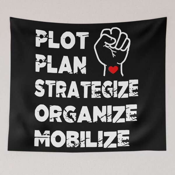 Item preview, Plot Plan Strategize Organize Mobilize designed and sold by 4wordsmovement.