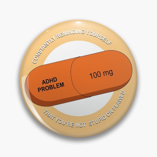 Item preview, Strattera 100mg ADHD Problem designed and sold by 1PointlessPeach.