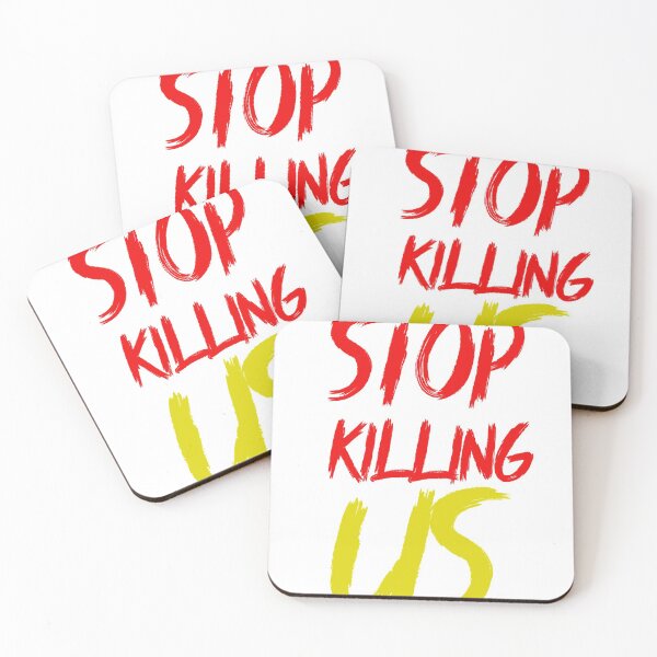 Item preview, stop killing us designed and sold by first season.
