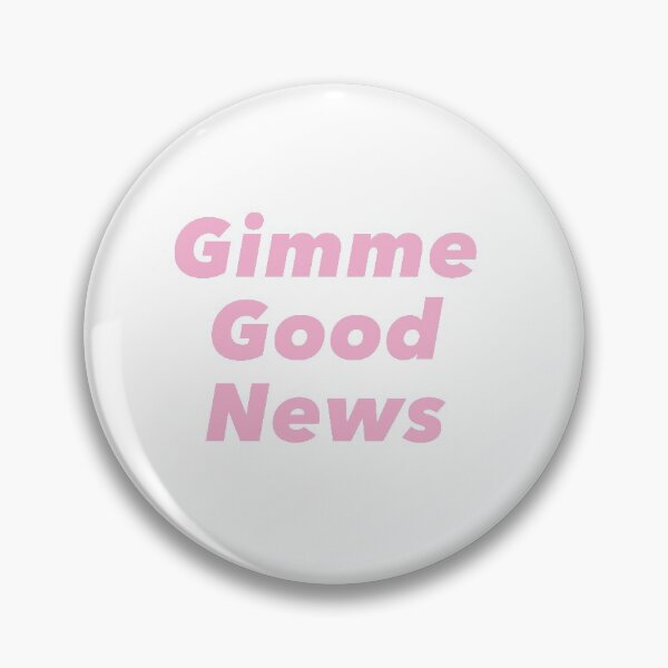 Item preview, Need some good news!!! Gimme good news designed and sold by kellzy.