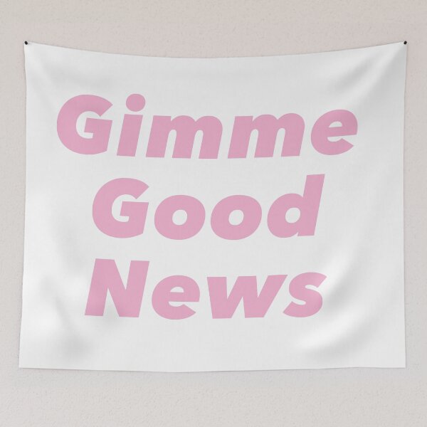 Item preview, Need some good news!!! Gimme good news designed and sold by kellzy.