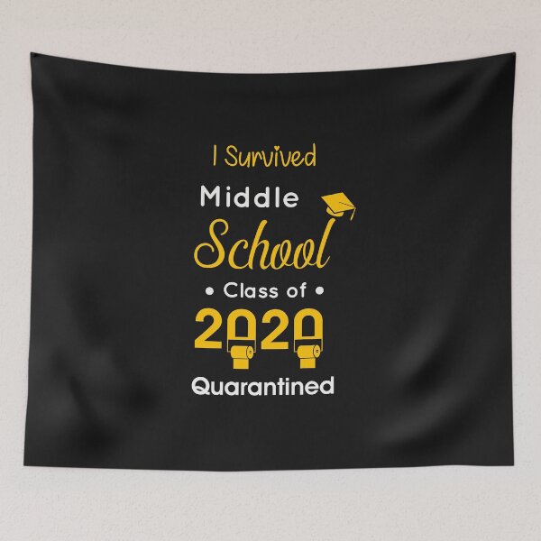 Item preview, I Survived Middle School of 2020 Quarantined Graduation designed and sold by Mr-tach.