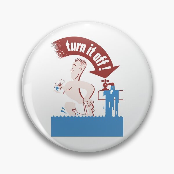 Item preview, Turn It Off -- Water Conservation designed and sold by warishellstore.