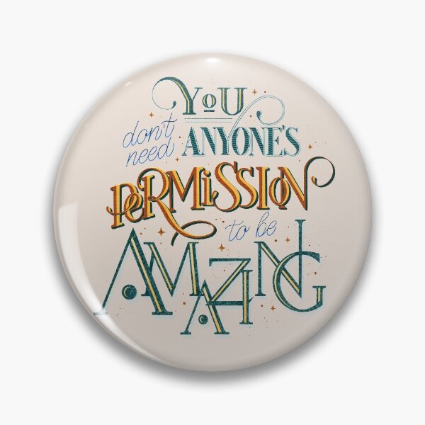 Item preview, You don't need anyone permission to be amazing. designed and sold by BananiLettering.